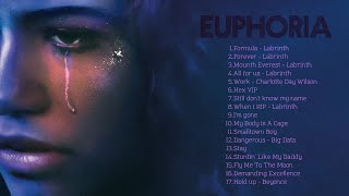 TOP SONGS EUPHORIA  Euphoria FULL soundtrack [upl. by Biron]