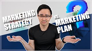 Marketing Strategy vs Marketing Plan  Whats the Difference [upl. by Joline599]