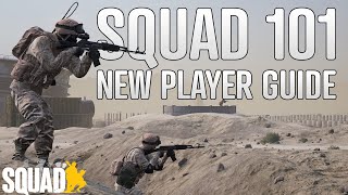 SQUAD COMPLETE NEW PLAYER GUIDE  A Complete and Updated Guide For Your First Game of Squad [upl. by Jessamyn677]