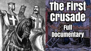 The First Crusade  full documentary [upl. by Einnaej850]