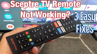 Some Buttons on Sceptre TV Remote Not Working 3 Easy Fixes [upl. by Cave]