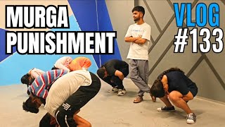 Murga Punishment  VLOG 133 [upl. by Ty]