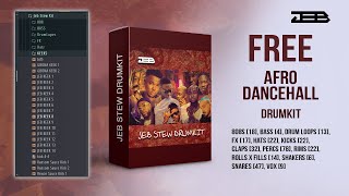 FREE DRUM KIT DOWNLOAD Jeb Stew Drumkit Afro Dancehall UK Afro Swing Latin African Drum kit 2020 [upl. by Nylsirhc]