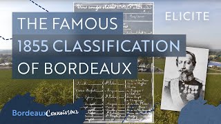 The 1855 Bordeaux Wine Classification System [upl. by Leahcimnhoj]