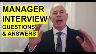 MANAGER Interview Questions and Answers How to PASS a Management Job Interview [upl. by Eenwat224]