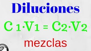 Diluciones mezclas disoluciones [upl. by Madid]