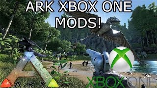 ARK SURVIVAL EVOLVED  XBOX ONE MODS  EXPLANATION  BIG VIDEO [upl. by Amer]