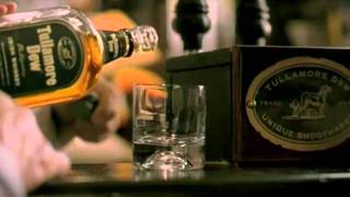 Tullamore Dew Commercial 2005 [upl. by Dib]