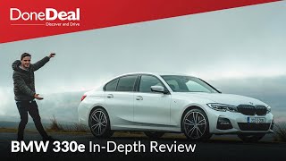 BMW 3 Series Full Review  G20 330e  DoneDeal [upl. by Aihsrop]