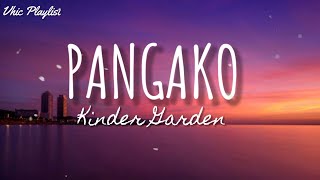 Pangako  Kinder Garden Lyrics [upl. by Viking]