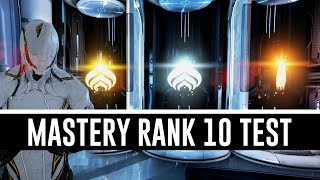 Mastery Rank 10 Test amp All You Need To Know Warframe [upl. by Sitoiganap395]