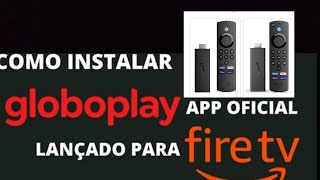 Baixar Globoplay no Fire TV stick [upl. by Airekal625]