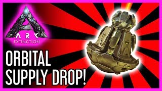 Orbital Supply Drop Guide for ARK Extinction [upl. by Rebak]