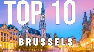 10 BEST Things To Do In Brussels  Brussels Travel Guide [upl. by Horwath892]