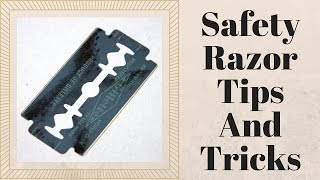 SingleBlade Safety Razor Shaving Tips amp Tricks [upl. by Eus]