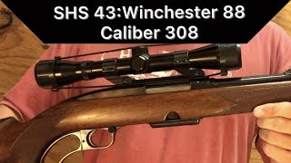 SHS43 Winchester 88 caliber 308 [upl. by Slein]