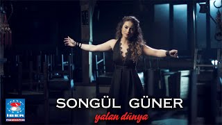 Songül Güner  Yalan Dünya  Official Video © 2015 İber Prodüksiyon [upl. by Nocaed]