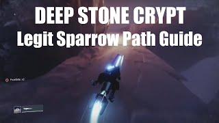 Destiny 2 Deep Stone Crypt Legit Sparrow Path Guide [upl. by Auerbach]