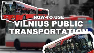 Vilnius Public Transport Explained 2022 [upl. by Darci]