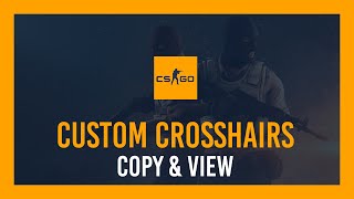 Explained View amp Copy Players Custom Crosshairs CSGO New Feature [upl. by Scheers63]