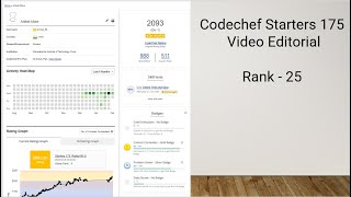 Codechef Starters 175 Video Editorial  Global Rank 25 [upl. by Adelheid]