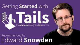 Become Invisible Online With Tails OS Incognito Linux System Recommended by Edward Snowden [upl. by Tollmann]