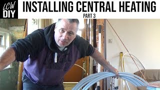 How to Install Central Heating System part 3  running pipes under the floorboards DIY Vlog 12 [upl. by Yerfoeg]