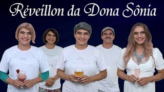 RÃ‰VEILLON da DONA SÃ”NIA [upl. by Beller]