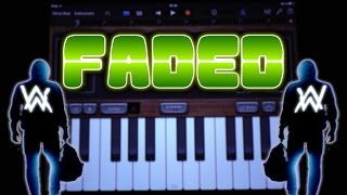 Alan Walker  Faded GARAGEBAND TUTORIAL [upl. by Egas]