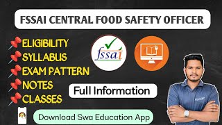 FSSAI CFSO Exam Full Information  How to become Central FSO in 2023  FSSAI CFSO [upl. by Rhu440]