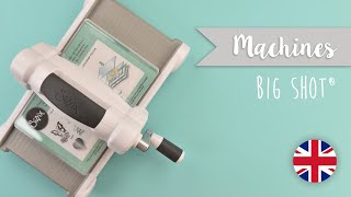 How to Use the Big Shot® Machine  Sizzix [upl. by Aloisius]