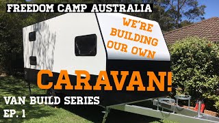 DIY Caravan Build Series ep 1 [upl. by Leiad]