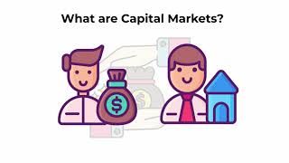 What are capital markets  Capital Markets Explained [upl. by Holna]