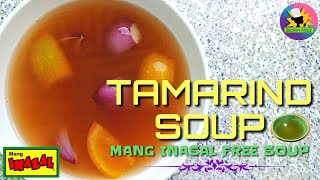 TAMARIND SOUP  MANG INASAL FREE SOUP  GraceMins Kitchen [upl. by Apollus915]