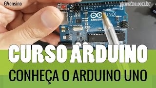 ARDUÍNO 5 Conheça o Arduíno UNO [upl. by Massimo]