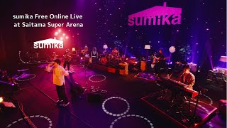 sumika  「sumika Free Online Live at Saitama Super Arena」【Digest Live Video】for JLODlive [upl. by Crean]