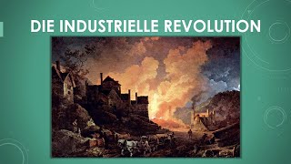 Geschichte Die Industrielle Revolution einfach und kurz erklärt [upl. by Yreme]