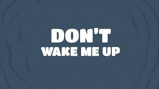 Raphael Hadjimichael  Dont Wake Me Up Official Lyric Video [upl. by Burrow]