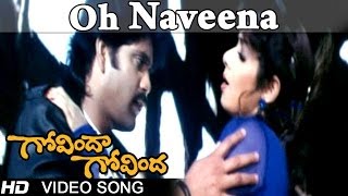 Govinda Govinda Movie  Oh Naveena Video Song  Nagarjuna Sridevi [upl. by Nivat]