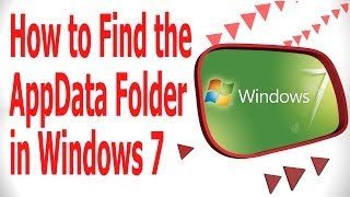 How to Find the AppData Folder in Windows 7 [upl. by Okomot]