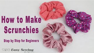 How to Make Scrunchies  DIY Scrunchie Tutorial for Beginners [upl. by Tammy106]