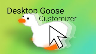 Desktop Goose Customizer  Trailer [upl. by Luhem]