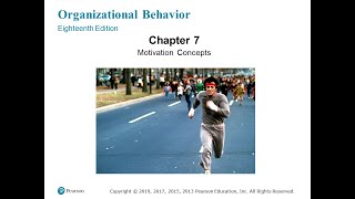 Organizational Behavior Robbins and Judge Chapter 07  Motivation Concepts [upl. by Cychosz]