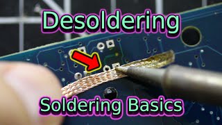 Desoldering  Soldering Basics  Soldering for Beginners [upl. by Oemor]