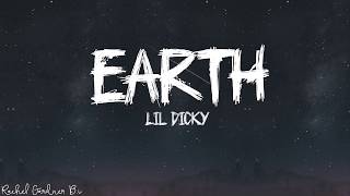 Lil Dicky – Earth Lyrics [upl. by Nnaeoj]