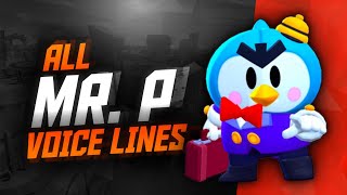 MR P Voice Lines  Brawl Stars [upl. by Omari725]