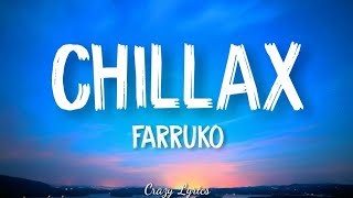 Farruko  Chillax ft KyMani Marley Official Lyrics Video [upl. by Einoj]