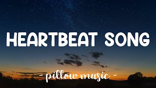 Heartbeat Song  Kelly Clarkson Lyrics 🎵 [upl. by Llecrup]