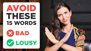 15 OVERUSED ENGLISH WORDS you should try to AVOID [upl. by Andromeda]