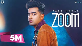 ZOOM  Jass Manak Full Song Rajat Nagpal  Punjabi Songs 2021  GK Digital  Geet MP3 [upl. by Dang89]